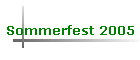 Sommerfest 2005